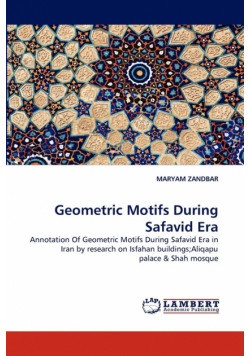 Geometric Motifs During Safavid Era