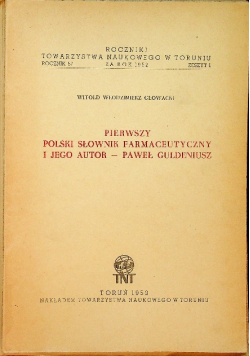 Pierwszy polski słownik farmaceutyczny i jego autor Paweł Guldeniusz