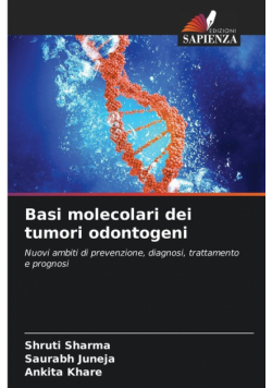 Basi molecolari dei tumori odontogeni