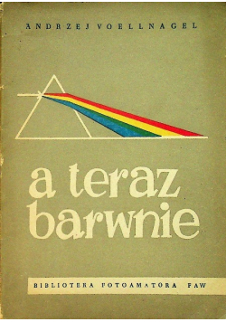 A teraz barwnie