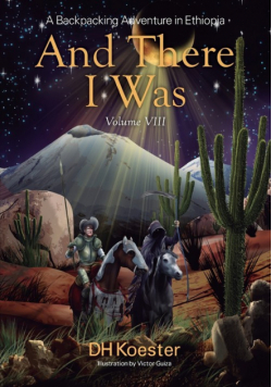 And There I Was Volume VIII