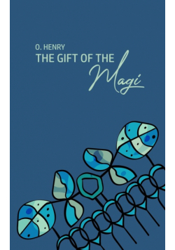 The Gift of the Magi
