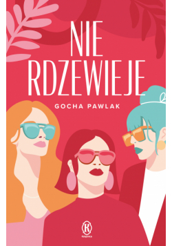 Nie rdzewieje