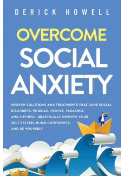 Overcome Social Anxiety