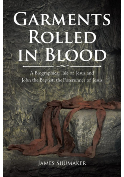 Garments Rolled in Blood