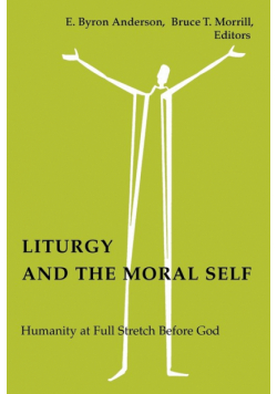 Liturgy and the Moral Self
