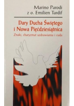 Dary Ducha Świętego i Nowa Pięćdziesiątnica