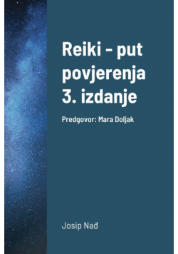 Reiki - put povjerenja, 3. izdanje