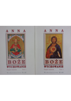 Boże wychowanie część trzecia tom I i II