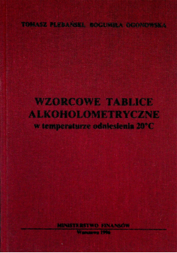 Wzorcowe tablice alkoholometryczne w temperaturze odniesienia 20C
