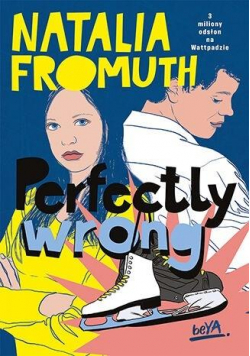 Perfectly Wrong