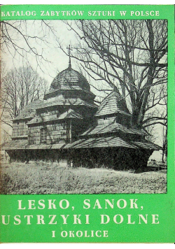 Lesko Sanok Ustrzyki Dolne i okolice