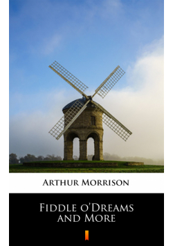 Fiddle o’Dreams and More