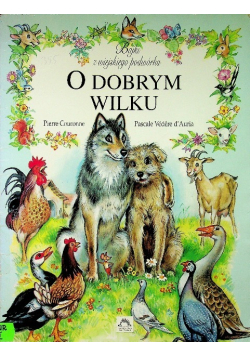 O dobrym wilku