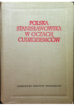 Polska stanisławowska w oczach cudzoziemców tom II