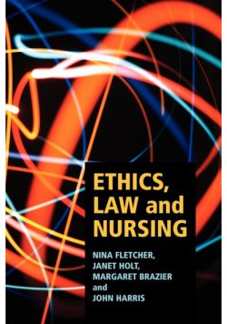 Ethics, law and nursing