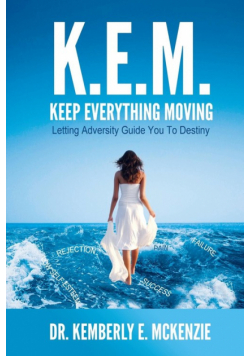 K.E.M. Keep Everything Moving