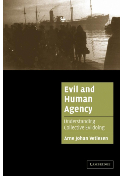 Evil and Human Agency