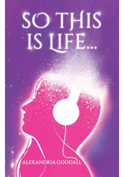 So this is Life...