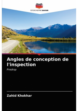 Angles de conception de l'inspection