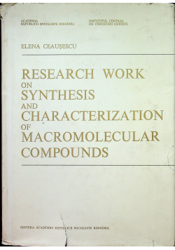 Research work on synthesis and charakterization of macromolecular compounds