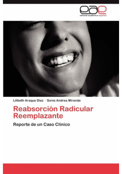 Reabsorción Radicular Reemplazante