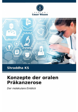 Konzepte der oralen Präkanzerose