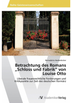 Betrachtung Des Romans Schloss Und Fabrik" Von Louise Otto