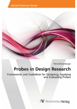 Probes in Design Research