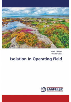 Isolation In Operating Field