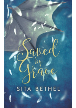 Saved by Grace