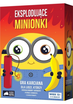 Eksplodujące Minionki