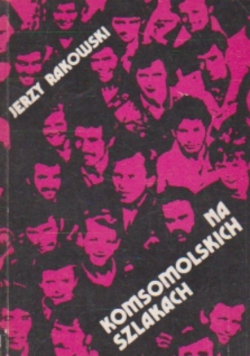 Na Komsomolskich Szlakach