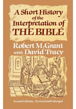 A Short History of the Interpretation of the Bible