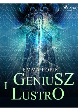 Geniusz i lustro