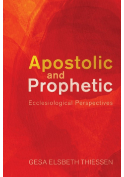 Apostolic and Prophetic