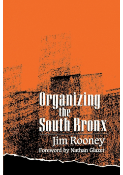 Organizing the South Bronx