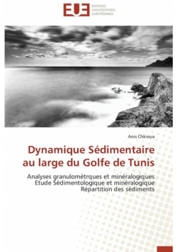 Dynamique sédimentaire au large du golfe de tunis