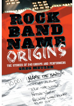 Rock Band Name Origins