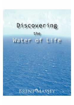 Discovering the Water of Life