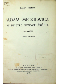 Adam Mickiewicz w świetle nowych źródeł 1917 r.