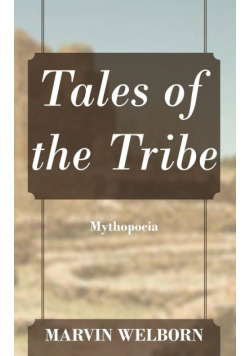 Tales of the Tribe