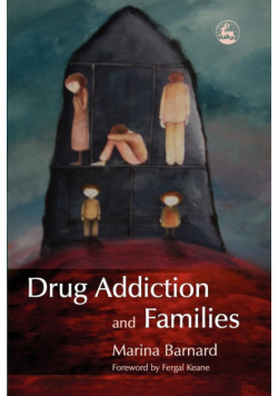 Drug Addiction and Families