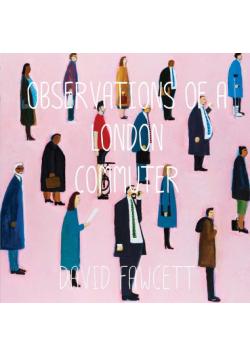 Observations of a London Commuter