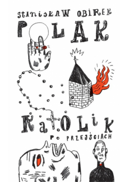 Polak - katolik po przejściach