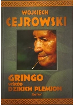 Gringo wśród dzikich plemion z autografem autora