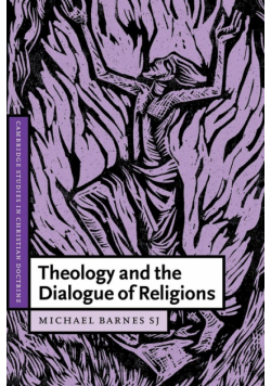Theology and the Dialogue of Religions