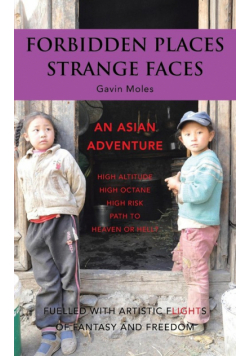 Forbidden Places Strange Faces