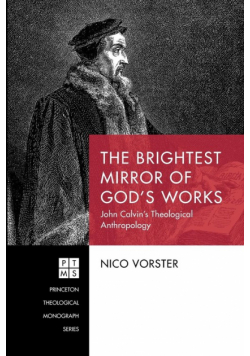 The Brightest Mirror of God's Works