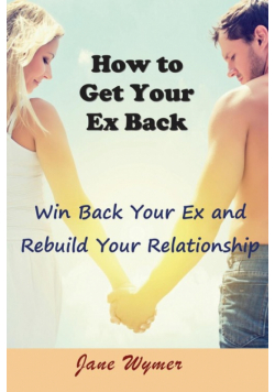 How to Get Your Ex Back